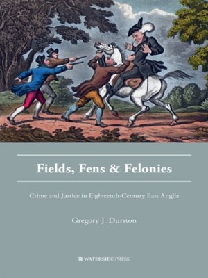 cover image of Fields, Fens and Felonies